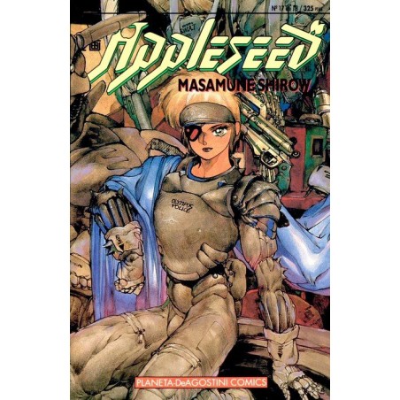 APPLESEED Nº 17 DE 18 DE MASAMUNE SHIROW 1ª EDICION ED.PLANETA